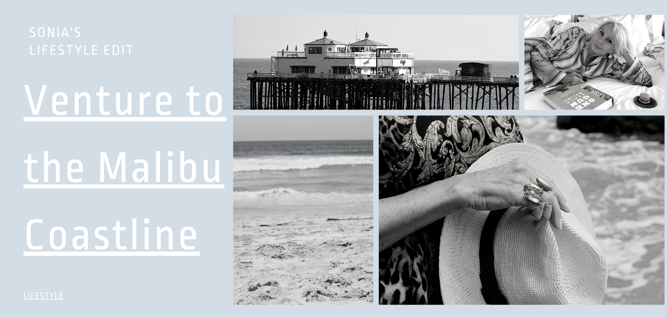 Lifestyle Edit: Malibu